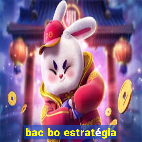 bac bo estratégia